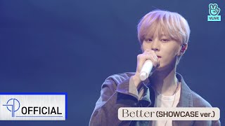 KIM WOO SEOK (김우석) ‘Better’｜COMEBACK SHOWCASE
