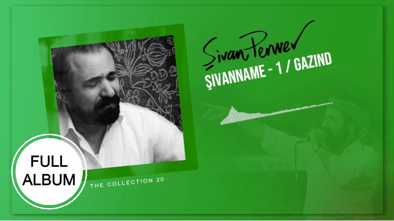 Şivanname 1 | Gazind - Şivan Perwer - [ FULL ALBUM ] - YouTube