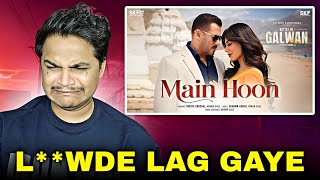 Main Hoon Song REACTION | Battle of Galwan | Salman Khan 