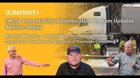 Fast Forward Expert Roundtable #80: FMCSA Crash Preventability Determination Program Updates