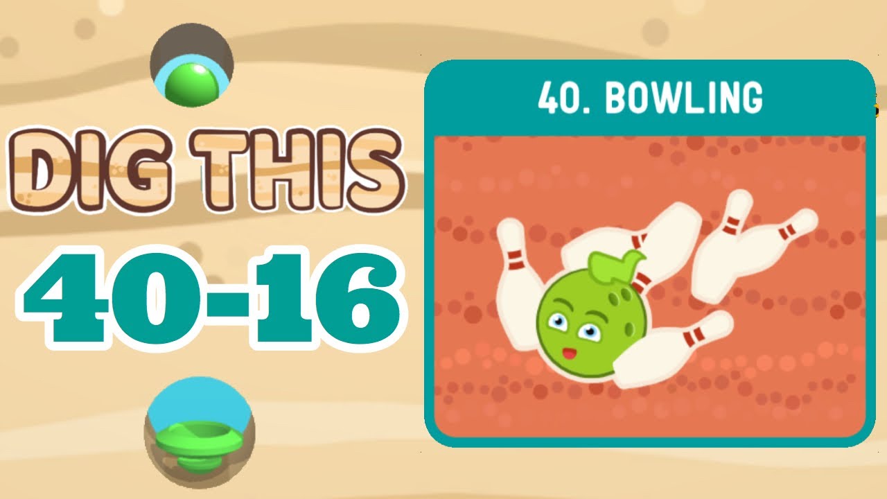 【Dig This】Level 40-16