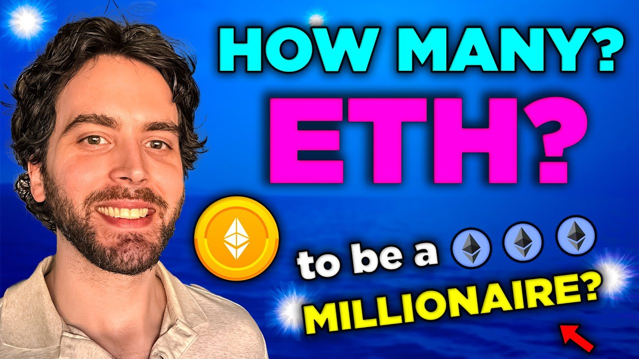 How Many Ethereum To Be A Millionaire Crypto Price Prediction YouTube How Many Ethereum To Be A Millionaire Crypto Price Prediction YouTube