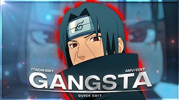 Itachi - Gangsta [AMV/EDIT] + Project File