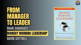 8 Mentoring Sessions You Can’t Afford to Miss | Monday Morning Leadership summary