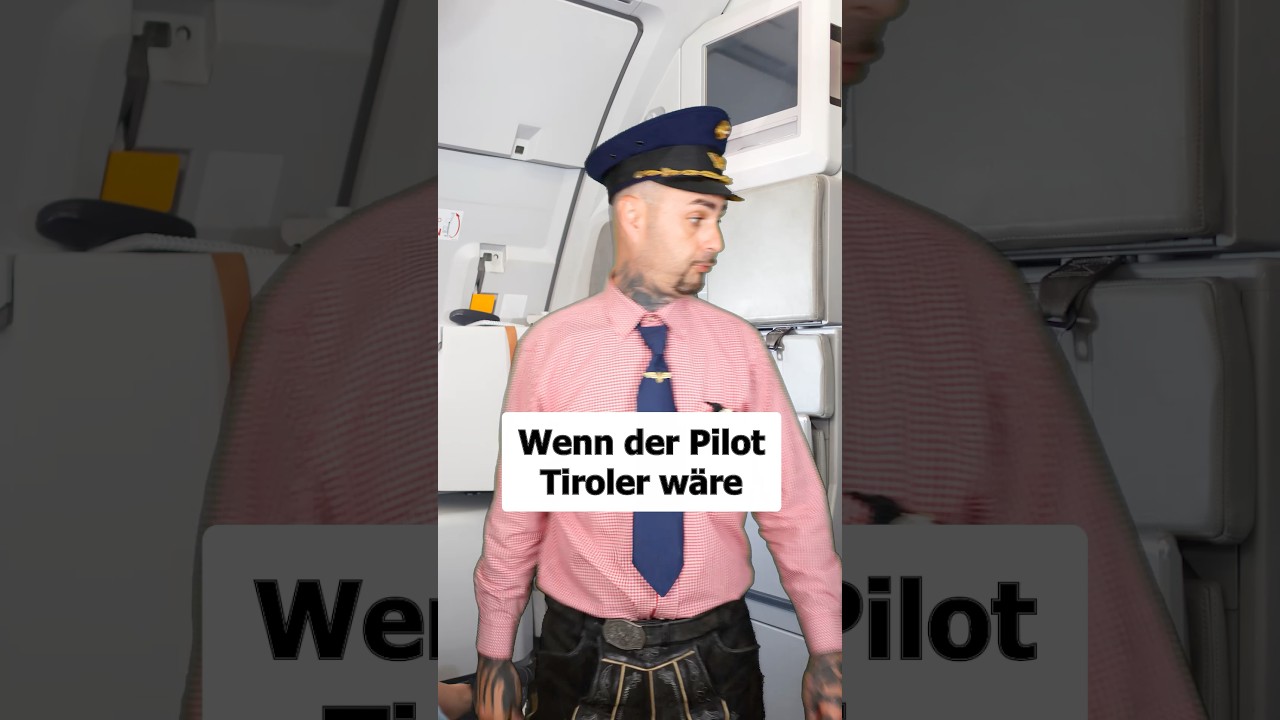 Würdest du mitfliegen?✈️ Wenn der Pilot Tiroler wäre🤣 