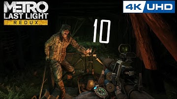 [4K] Metro: Last Light Redux - 100% Playthrough - Part 10 - FEDOR (PS5)