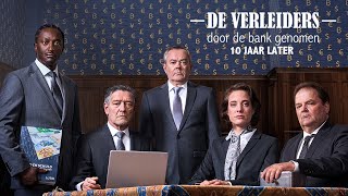 DE VERLEIDERS | Door de bank genomen: 10 jaar later