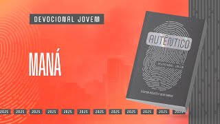 Devocional Jovem 10 De Outubro - Maná Autêntico
