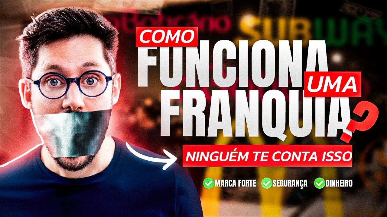 O que é uma FRANQUIA? Guia Atualizado para Ganhar Dinheiro com Franquias!
