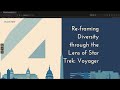 Re-framing Diversity through the Lens of Star Trek: Voyager