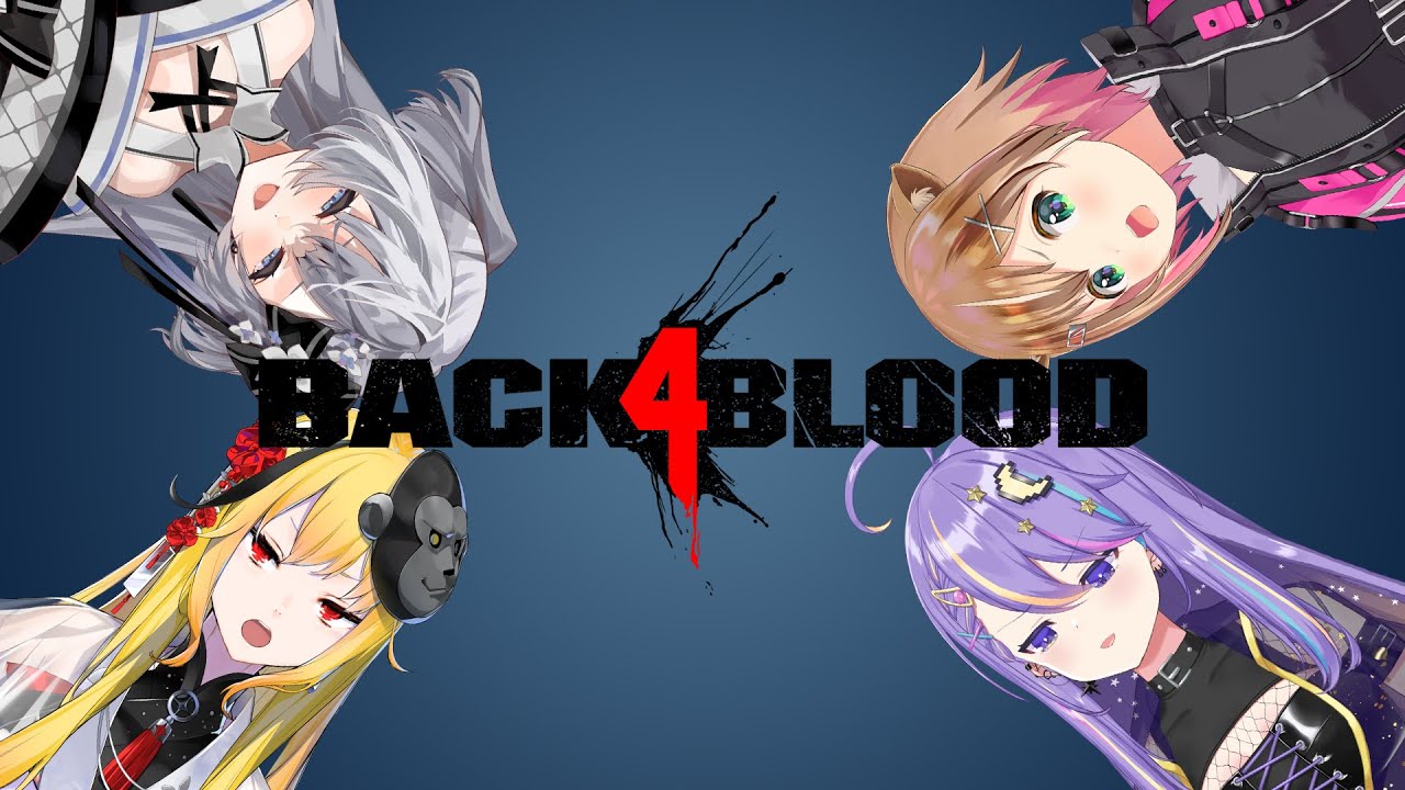 【Back 4 Blood】DRRRRRAAAATATATA with Risu,Zeta and Kaela!【Moona】のサムネイル