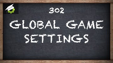 302 - GameMaker: Studio - Global Game Settings