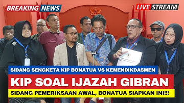 Live 🔴 Sidang KIP Bonatua Vs Kemendikdasmen‼️ Soal Ijazah Wapres Gibran