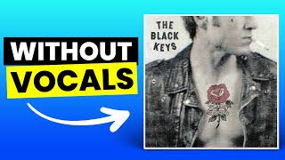 Babygirl - The Black Keys | Instrumental (Karaoke/No Vocals)