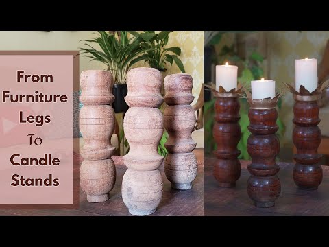 DIY Candle Stands From Furniture Legs | DIY Candle Holders