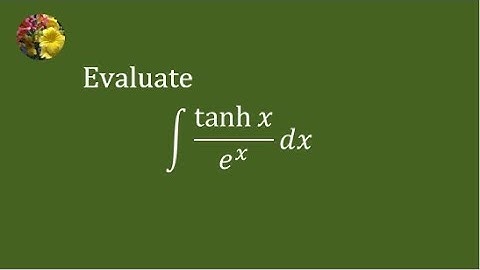2017 MIT Integration Bee, qualifying test question # 13 (Mis-1003)