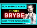How To Make Money from Brybe, Best Fiverr Alternative, Freelancing Tutorial By Vashisht Tech Talk