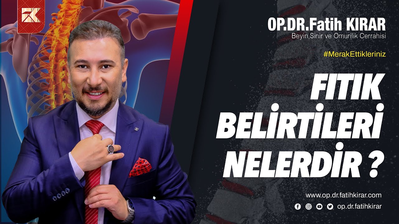 Fıtık Belirtileri Nelerdir? | Op. Dr. Fatih Kırar | Sana Değer