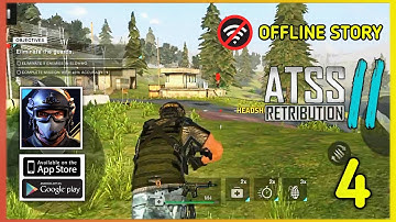 ATSS 2: Offline Shooting Gameplay (Android, iOS) - Part 4