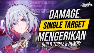 [1.4] JANGAN KETIPU! Topaz Build DPS JUGA SAKIT! Build Topaz & Numby Honkai Star Rail Indonesia