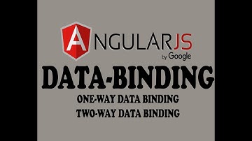 ( PART-7 ) DATA-BINDING AND ITS TYPES IN ANGULAR-JS ( URDU / HINDI )