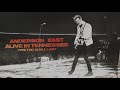 Anderson East - This Too Shall Last (Live)