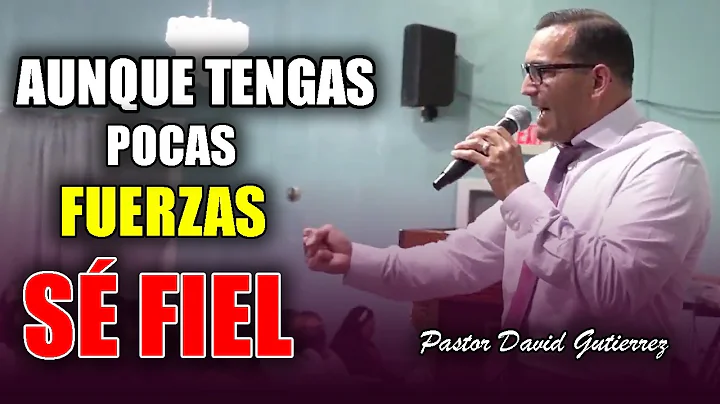 S FIEL A DIOS aunque te sientes DBIL - Pastor Davi...