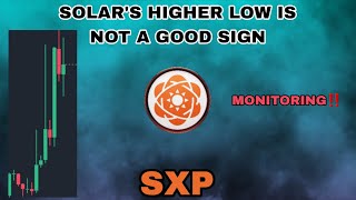 Big Sxp Coin Warning Update In 2025 Binance Monitoring Sxp Crypto Solars Higher Low Today