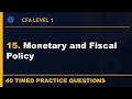 15. CFA L1 | Monetary and Fiscal Policy | Economics | 40 Practice Questions | 2026 Curriculum