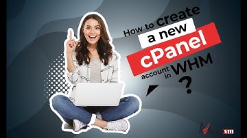How to create a new cPanel account in WHM
