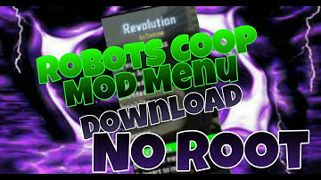 Robots Coop Mod Menu *NO ROOT* + DOWNLOAD