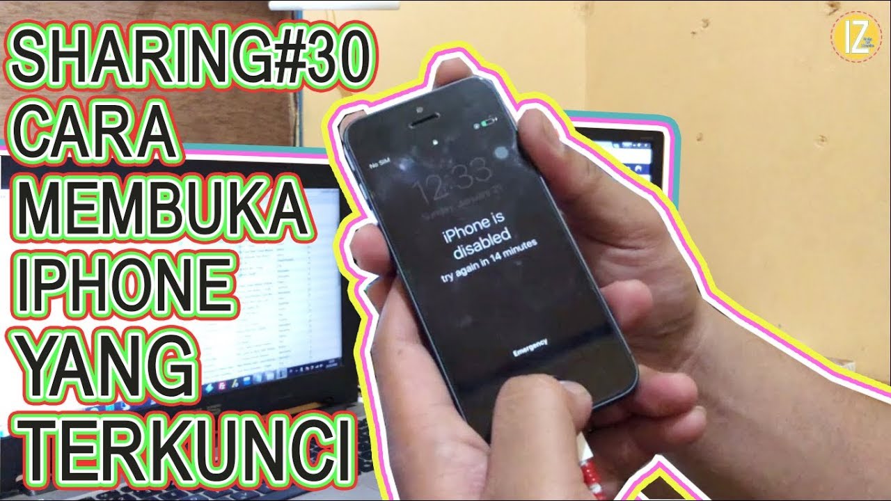 SHARING#30 "Cara Mengatasi iPhone Disabled" | Lupa Passcode