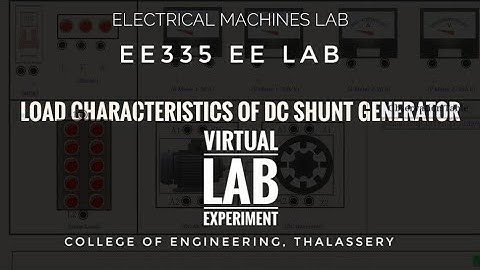 #1 KTU EE 335, HOW TO CONDUCT AN EXPERIMENT IN ELECTRICAL MACHINES LAB USING VIRTUAL LAB ?
