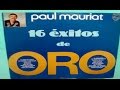 Paul Mauriat 16 Exitos De Oro Instrumentales romanticos LP 1983