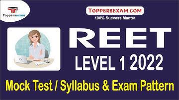 REET LEVEL 1 Mock Test 2022 | Exam Date | Syllabus & Pattern | Practice Set | Questions Pape | Books