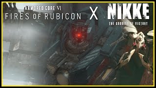 Armored Core VI Bosses but with Nikke OST