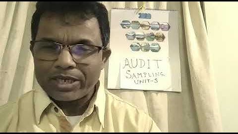 AUDITING IN DEPTH: Unit - 3:Lecture - 8:                                        DR. GOUR GOPAL BANIK