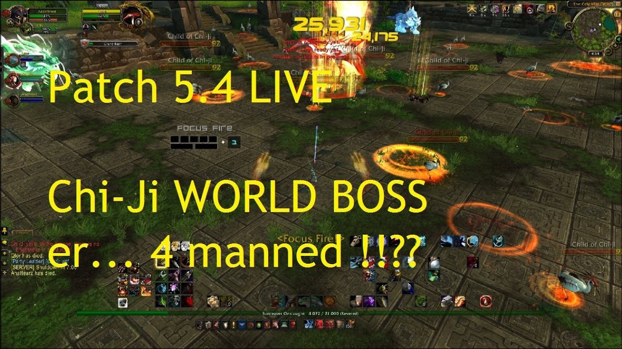 WORLD BOSS: Chi-Ji.. er.. 4-manned !!! ??? - WoW Patch 5.4 LIVE !!