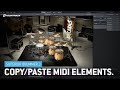 Copy/Paste MIDI Elements in Superior Drummer 3