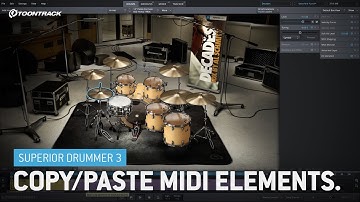 Copy/Paste MIDI Elements in Superior Drummer 3