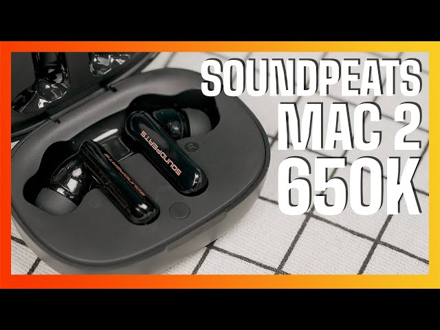 Soundpeats Mac 2 - 650k đủ "bài" bluetooth 5.0, IPX5, 4 mic đàm thoại, pin 30 tiếng,...