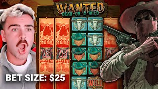 HUGE BASE GAME HIT on Wanted Dead or a Wild! ($25 BET SIZE)