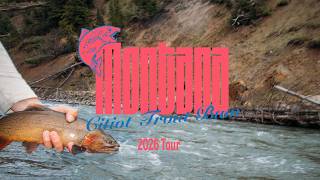 Citiot Trout Bum Montana  2026 Tour