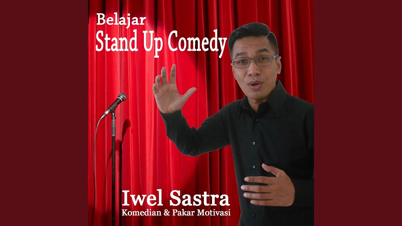 Belajar Stand Up Comedy - YouTube