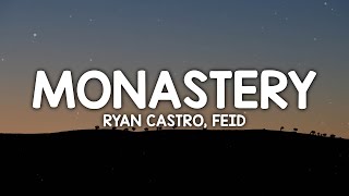 Ryan Castro, Feid - Monastery (Letra/Lyrics)