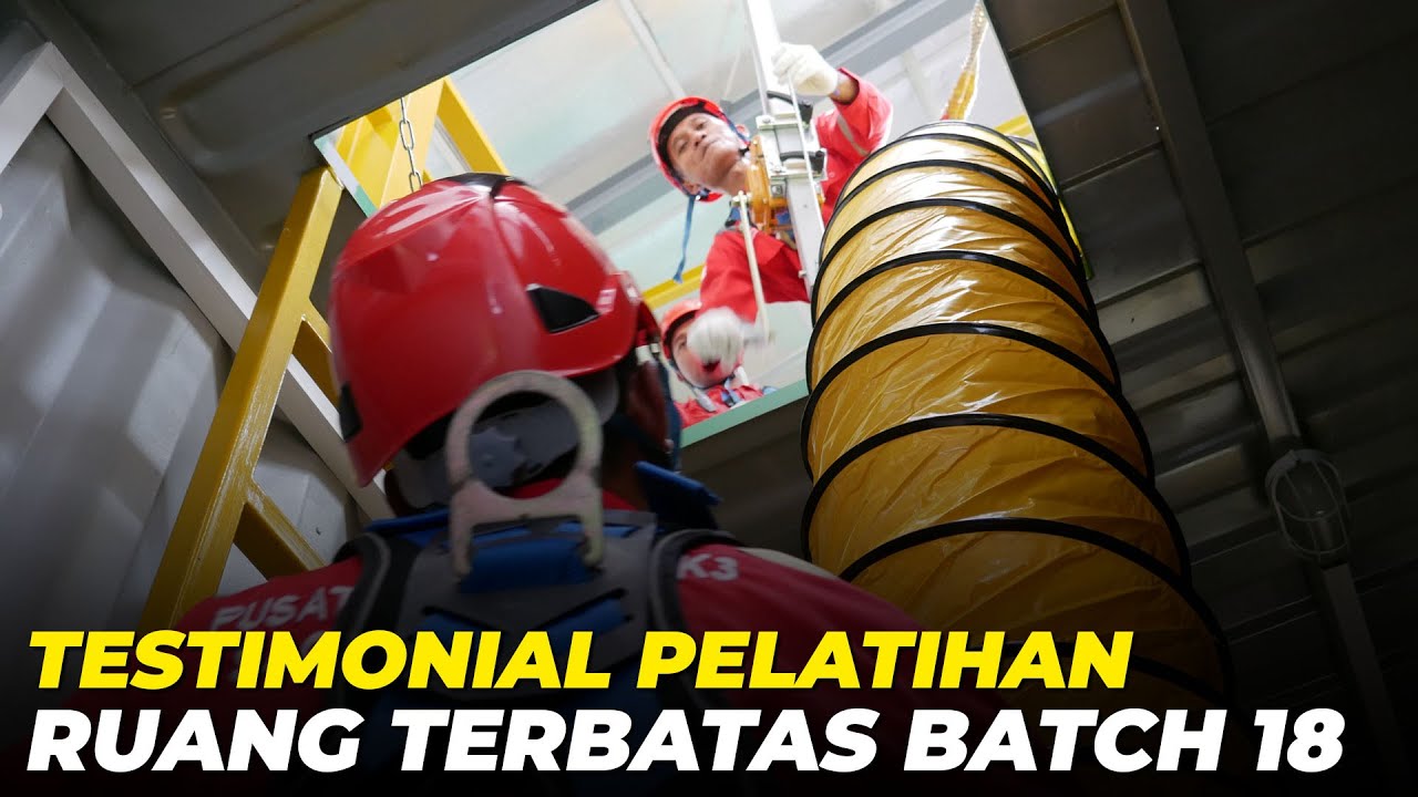 Thumbnail for Teknisi K3 Ruang Terbatas Batch 18