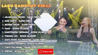 Download lagu Ajeng Febria - Jalaraning Tresno - Kari Cerito - Negoro Angin || Lagu Dangdut Viral 2026!!!