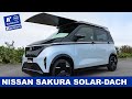 Nissan Sakura Ao Solar Extender -  mehr Reichweite durch Solar Dach? | Ausfahrt TV News