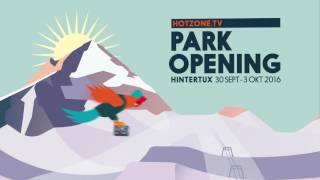 Hotzone Opening Hintertux 2016 Teaser 4/6