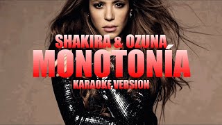 Monotonía - Shakira & Ozuna (Instrumental Karaoke) [KARAOK&J]